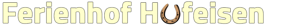 Ferienhof Hufeisen